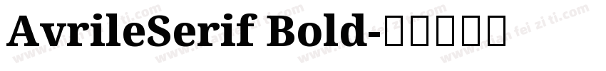 AvrileSerif Bold字体转换